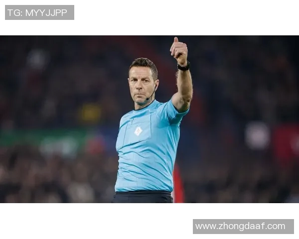 欧冠决赛裁判引发热议曾执法世界杯决赛的名哨再成焦点