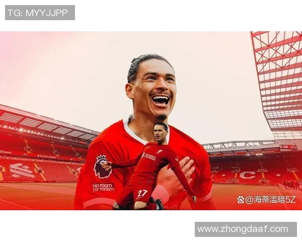 努涅斯在赛场上的崛起与挑战解析以及未来发展前景展望 努涅斯在赛场上的崛起与挑战解析以及未来发展前景展望